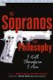 [Popular Culture and Philosophy 07] • The Sopranos and Philosophy